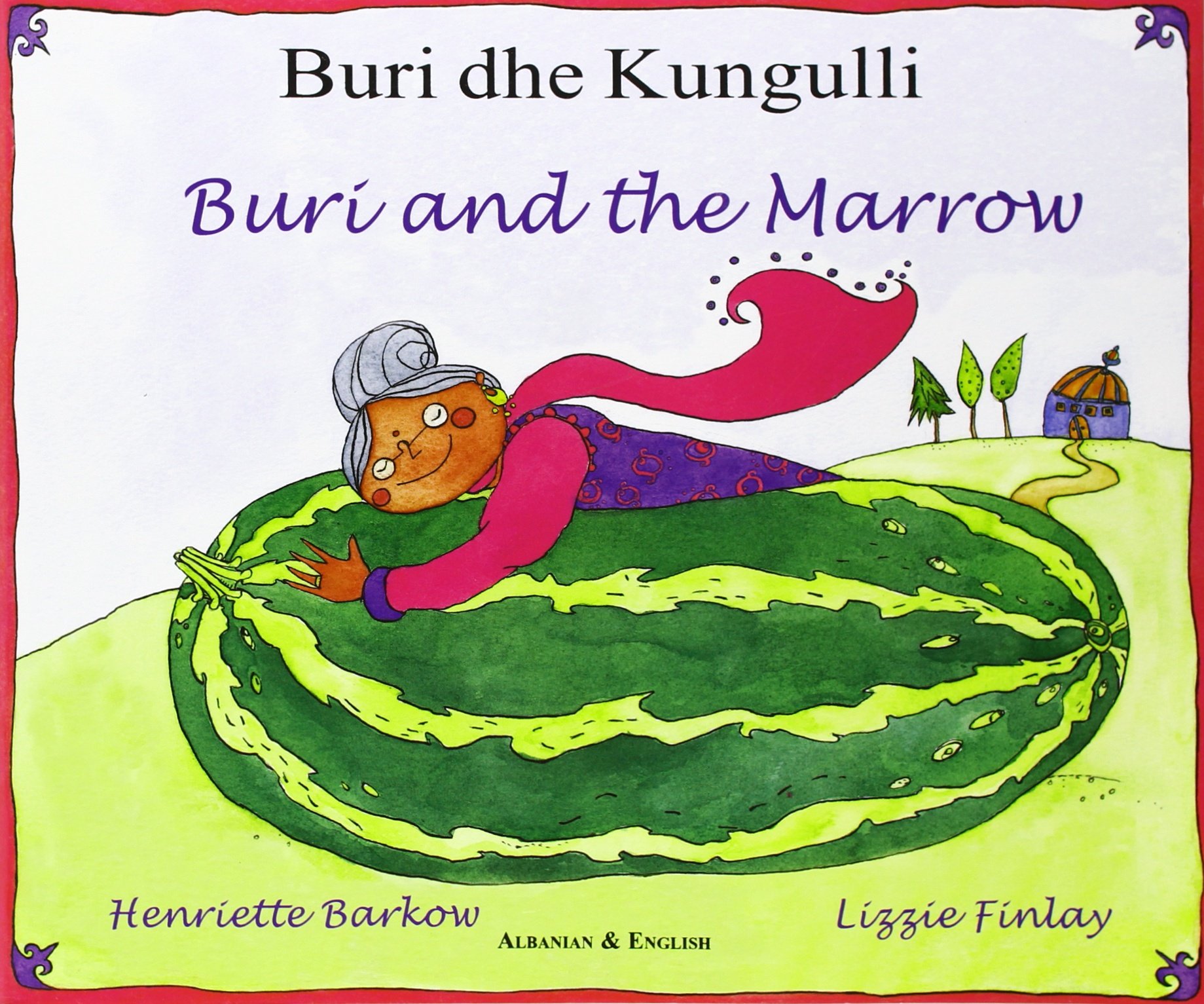 Buri and the marrow av Henriette Barkow og Lizzie Finlay