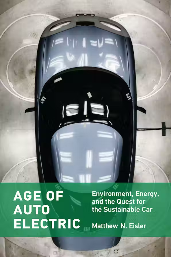 Bokomslag: Age of Auto Electric av Matthew N. Eisler
