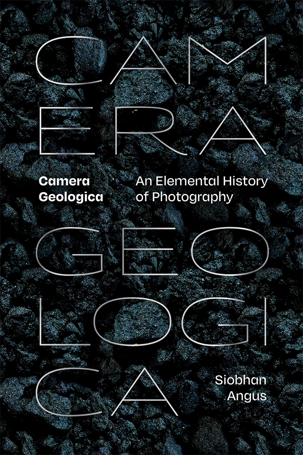 Bokomslag: Camera Geologica av Siobhan Angus