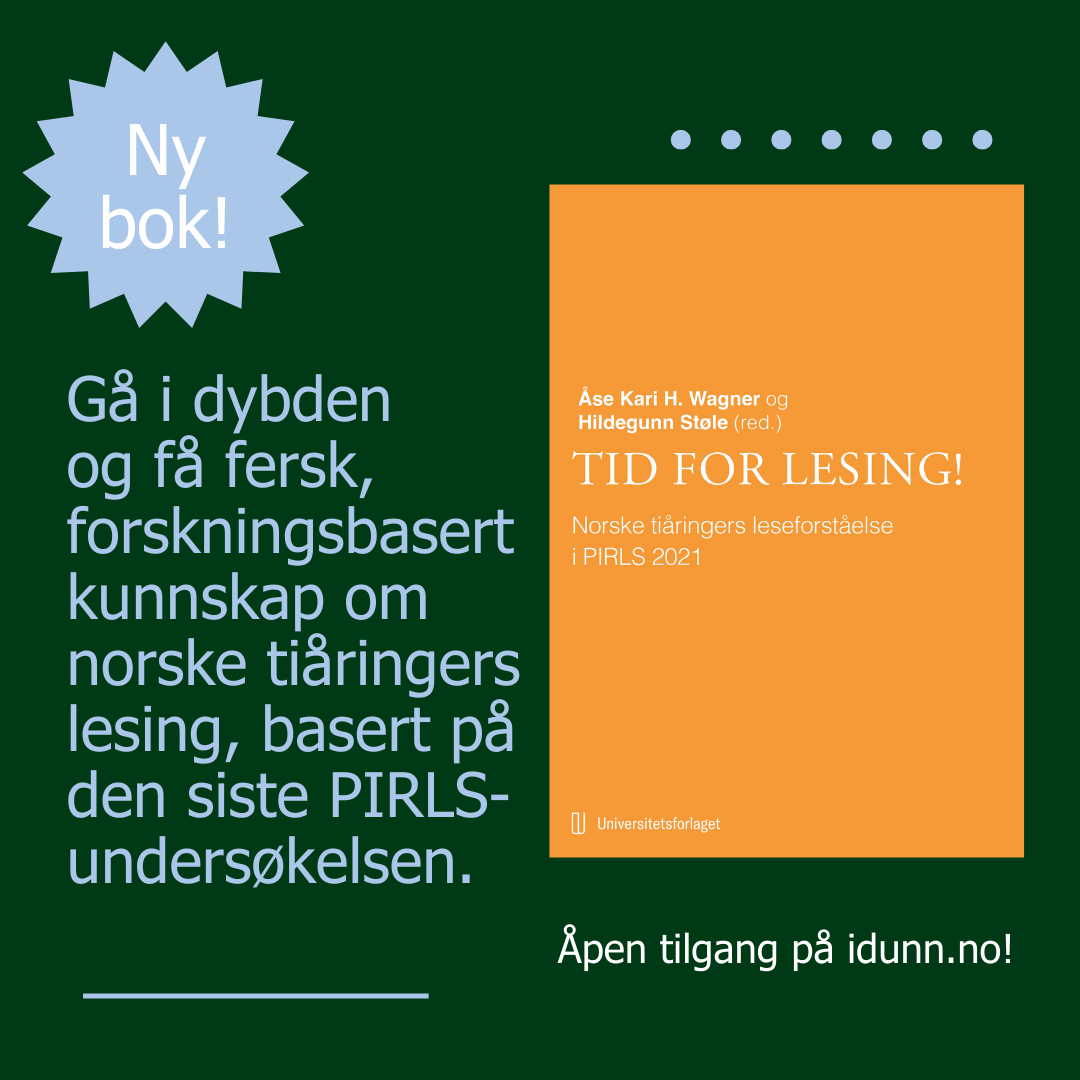 Ny bok! Gå i dybden og få fersk, forskningsbasert kunnskap om norske tiåringers lesing, basert på den siste PIRLS-undersøkelsen. Omslag av orange bok på grønn bakgrunn.