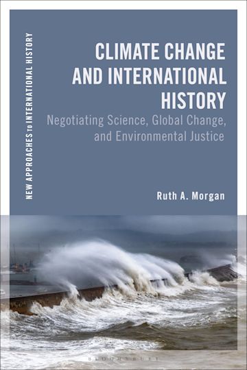 Bokomslag: "Climate Change and International History" av Ruth A. Morgan