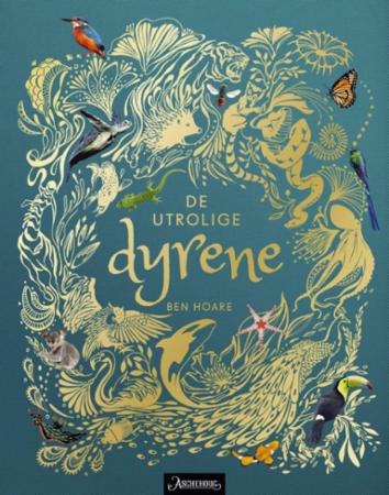 De utrolige dyrene - Aschehoug forlag