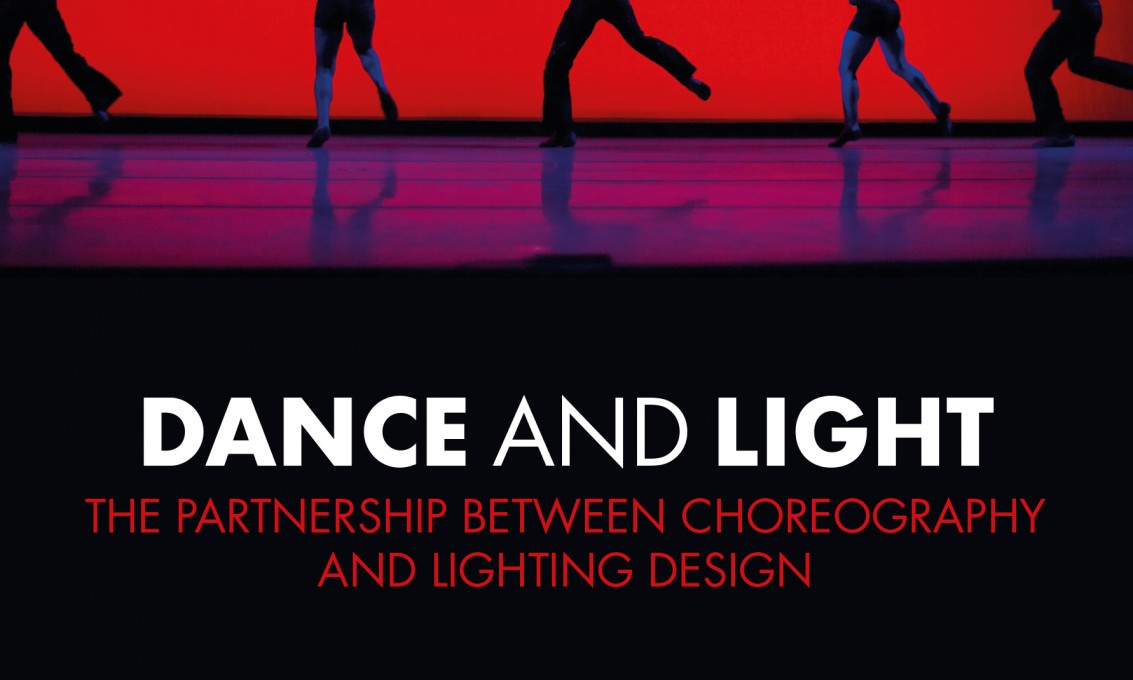 Dance and light - the partnership between choreography and lighting design