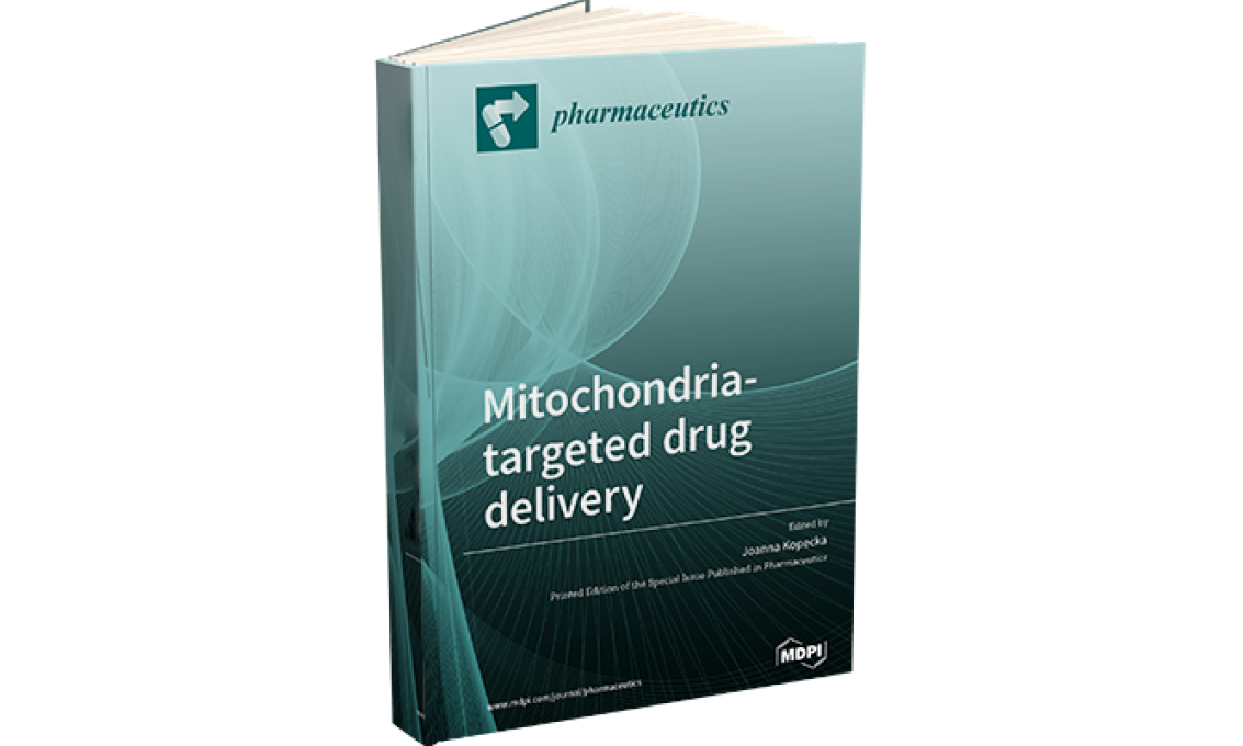 Kopecka, Joanna, 2022. Mitochondria-targeted drug delivery, Basel: MDPI - Multidisciplinary Digital Publishing Institute book cover
