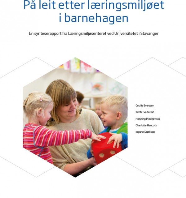 Forside til rapporten På leit etter læringsmiljøet i barnehagen