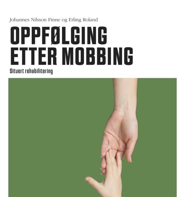 Oppfølging etter mobbing