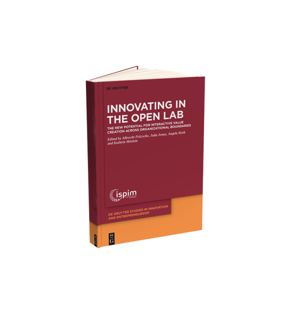 Innovating in the Open Lab: The new potential for interactive value creation across organizational boundaries book cover