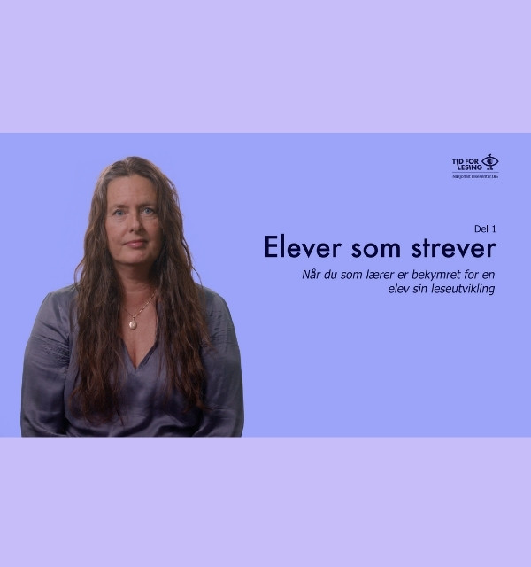Webinar: Er du bekymret for en elev sin leseutvikling?