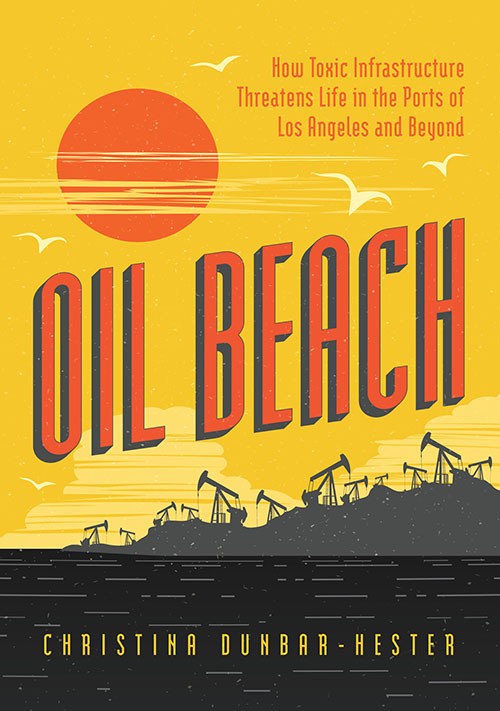 Bokomslag: Oil Beach av Christina Dunbar-Hester