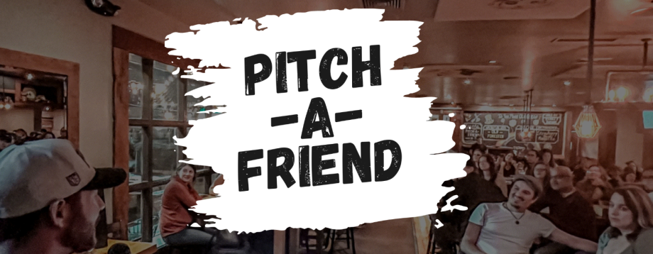 pitch-a-friend