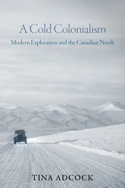 Book cover: "A Cold Colonialism" by Tina Adcock