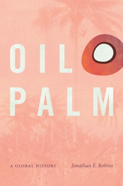 Bokomslag fra Oil Palm av Jonathan E. Robins
