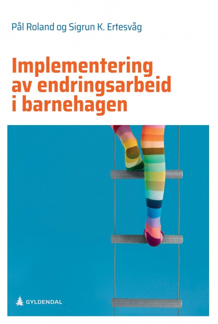 Omslag til boka Implementering av endringsarbeid i barnehagen